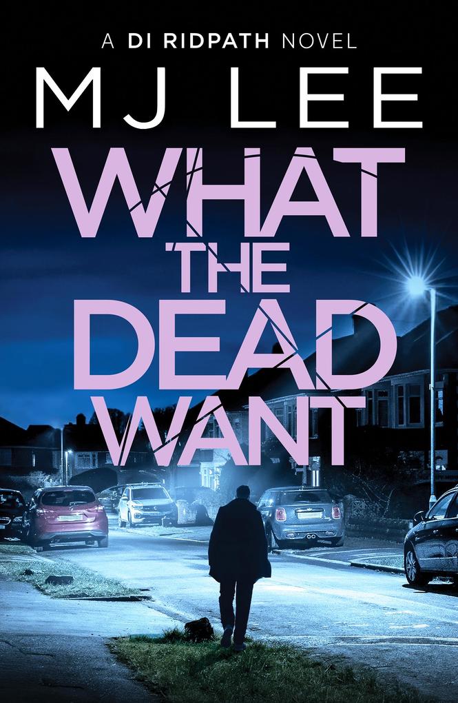 Produktbild: What the Dead Want | M J Lee