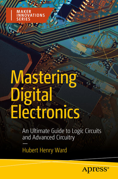Produktbild: Mastering Digital Electronics | Hubert Henry Ward