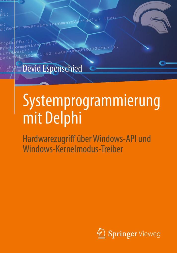 Produktbild: Systemprogrammierung mit Delphi | Devid Espenschied