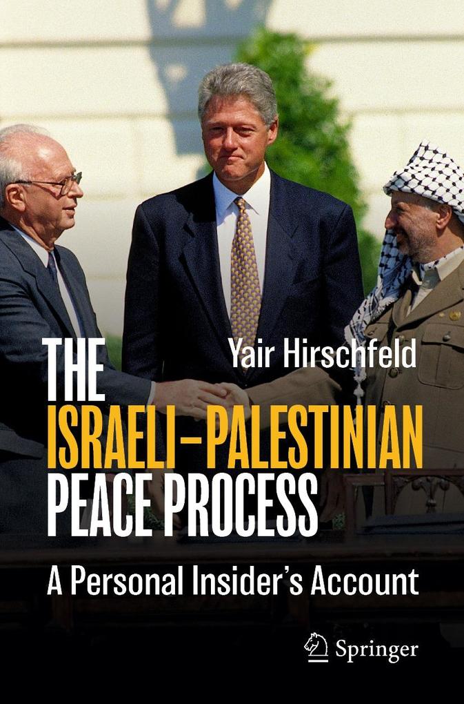 Produktbild: The Israeli-Palestinian Peace Process | Yair Hirschfeld