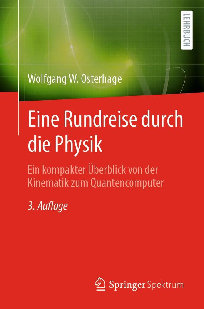 Produktbild: Eine Rundreise durch die Physik | Wolfgang W. Osterhage