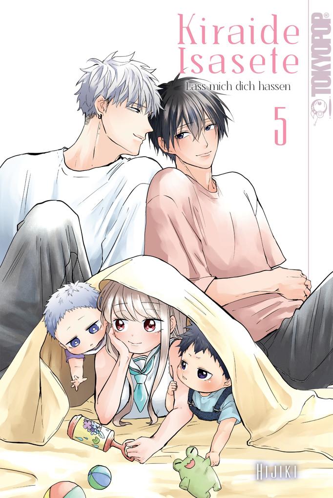 Produktbild: Kiraide Isasete - Lass mich dich hassen, Band 05 | Hijiki