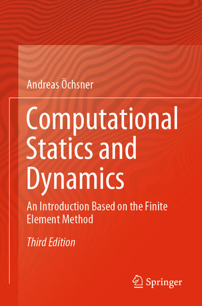 Produktbild: Computational Statics and Dynamics | Andreas Öchsner