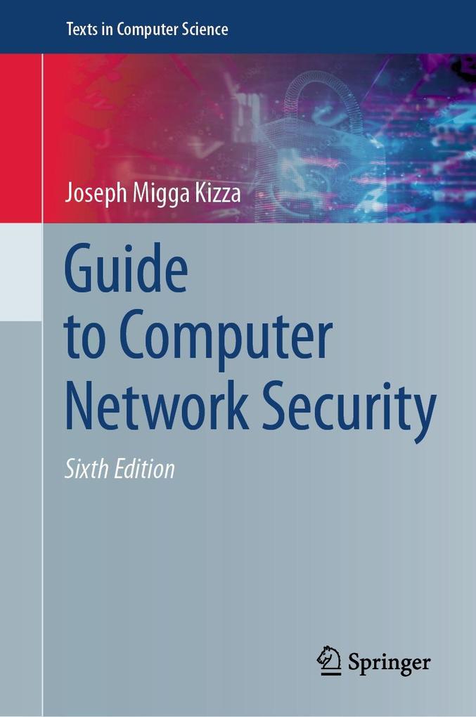 Produktbild: Guide to Computer Network Security | Joseph Migga Kizza