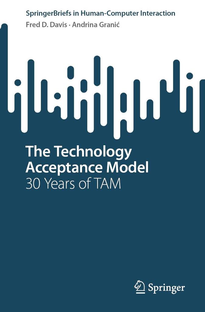 Produktbild: The Technology Acceptance Model | Fred D. Davis, Andrina Grani