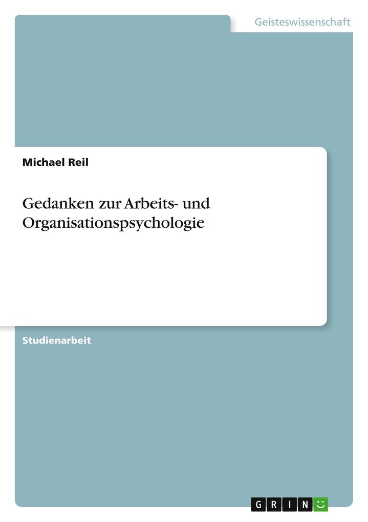 Produktbild: Gedanken zur Arbeits- und Organisationspsychologie | Michael Reil