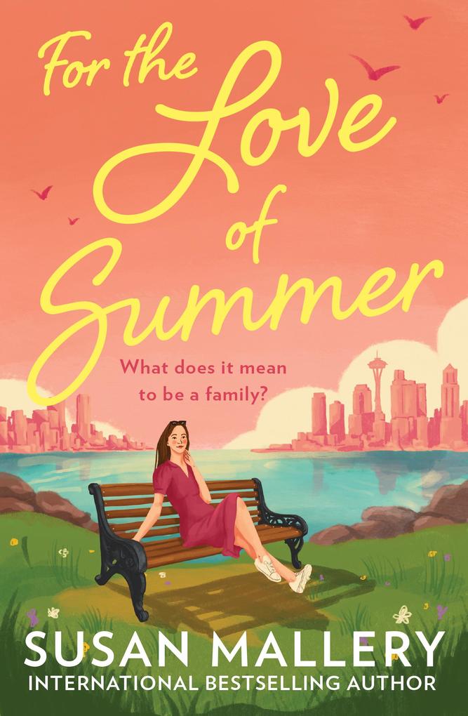 Produktbild: For The Love Of Summer | Susan Mallery