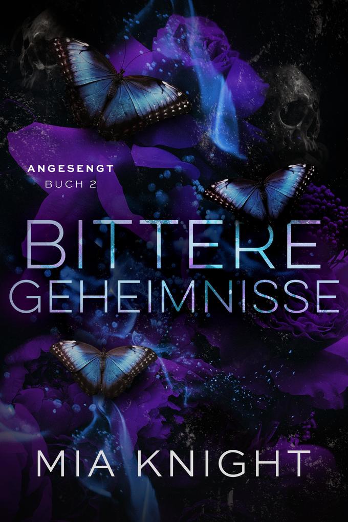 Produktbild: Bittere Geheimnisse | Mia Knight