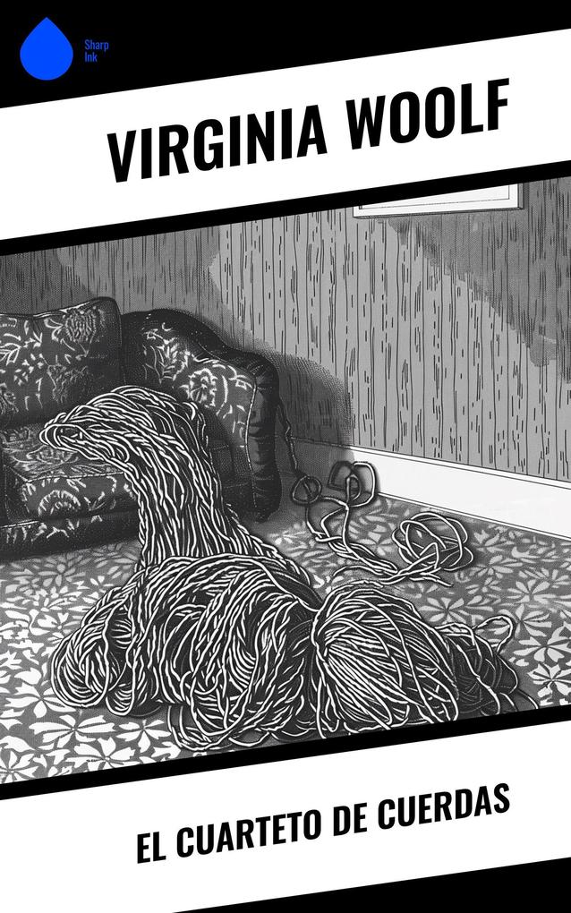 Produktbild: El cuarteto de cuerdas | Virginia Woolf