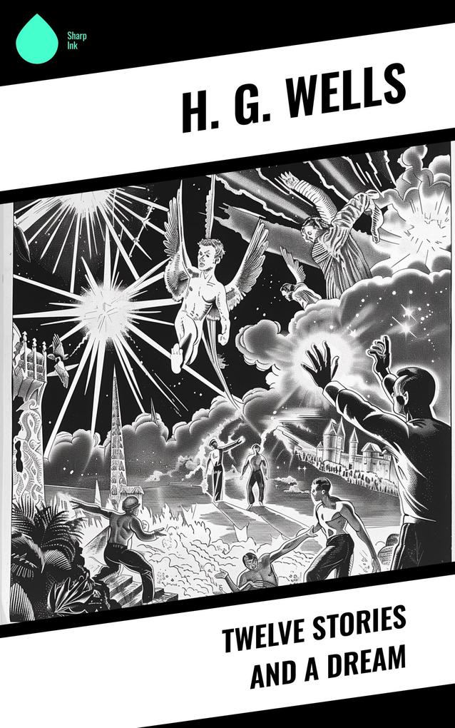 Produktbild: Twelve Stories and a Dream | H. G. Wells