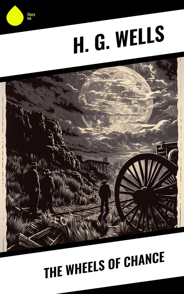 Produktbild: The Wheels of Chance | H. G. Wells