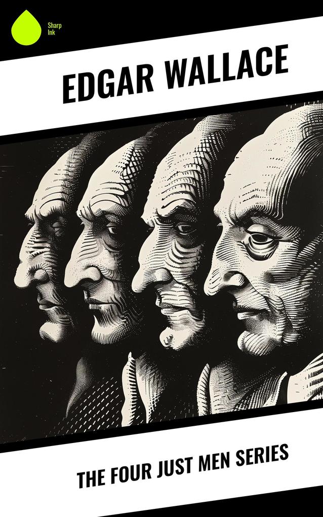 Produktbild: The Four Just Men Series | Edgar Wallace