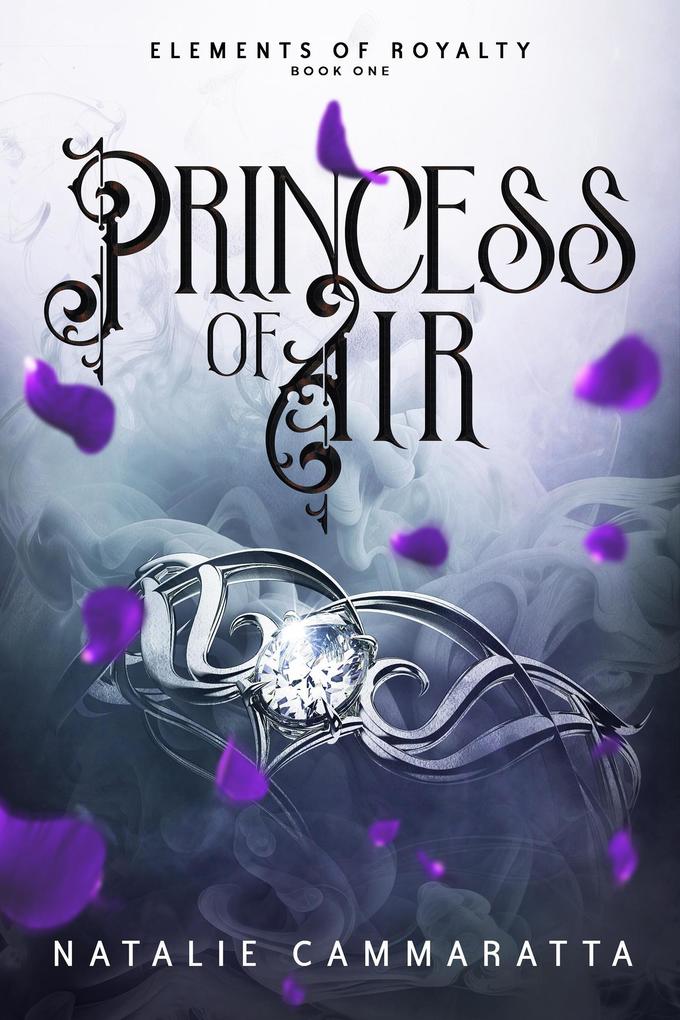 Produktbild: Princess of Air (Elements of Royalty, #1) | Natalie Cammaratta
