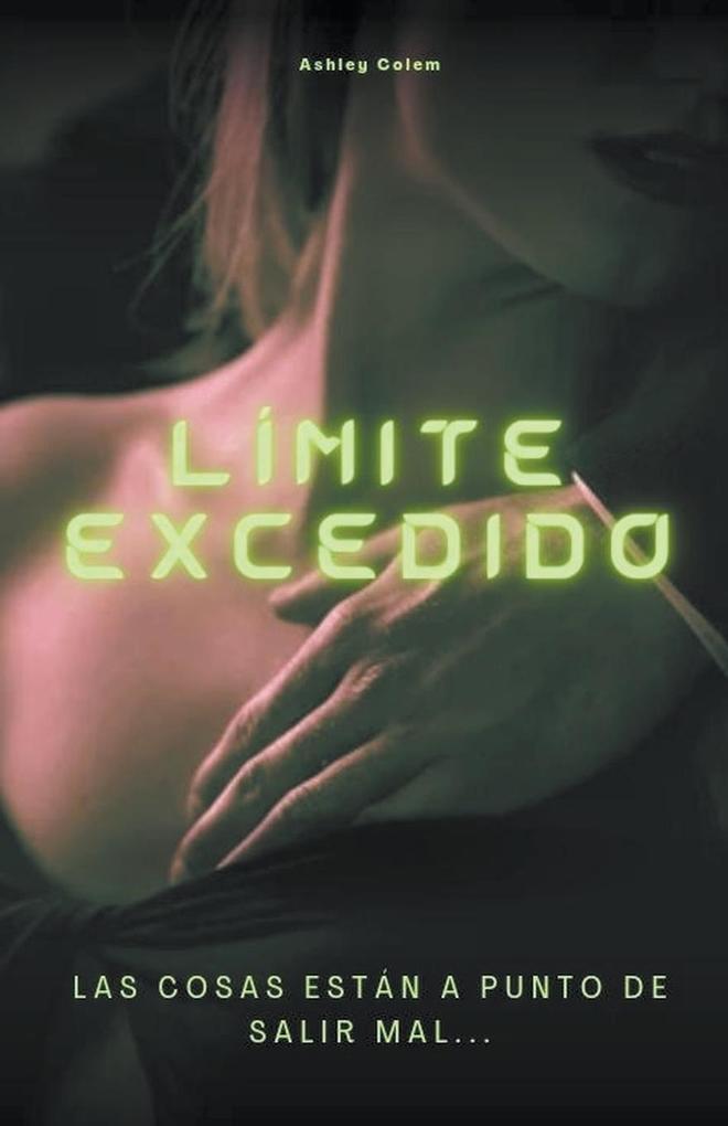 Produktbild: Límite Excedido | Ashley Colem