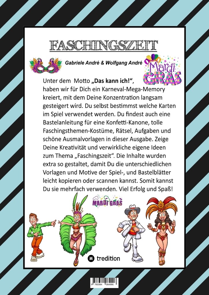 Weitere Ansicht: CRAFTBOOK - BASTELVORLAGE - SPIEL - KARNEVAL MEGA MEMORY - FASCHINGSMOTIVE - RÄTSEL - AUFGABEN - AUSMALVORLAGEN | Gabriele André, Wolfgang André