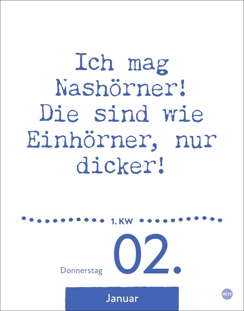 Weitere Ansicht: Dumme Sprüche für jeden Anlass Tagesabreißkalender 2025