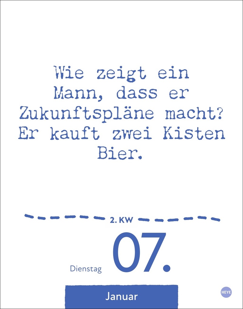 Weitere Ansicht: Dumme Sprüche für jeden Anlass Tagesabreißkalender 2025