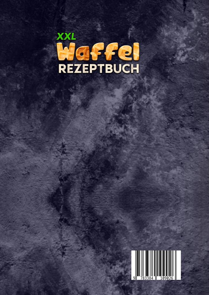 Weitere Ansicht: XXL Waffel Rezeptbuch | Linda Münch