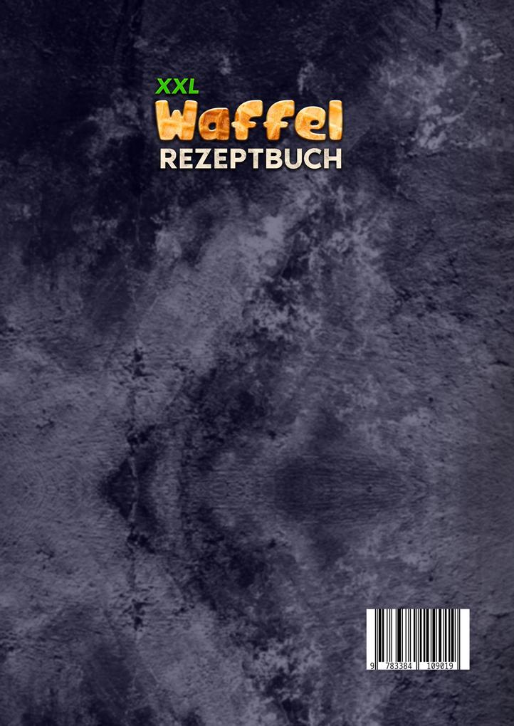 Weitere Ansicht: XXL Waffel Rezeptbuch | Linda Münch
