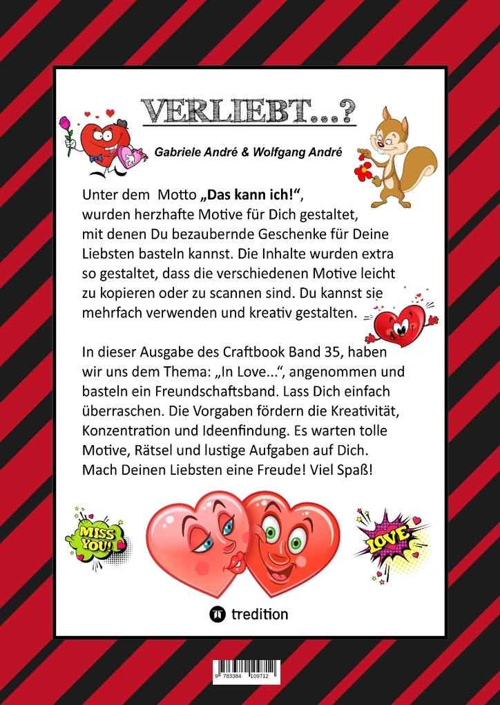 Weitere Ansicht: CRAFTBOOK - VERLIEBT - LIEBE MOTIVE - FREUNDSCHAFTSBAND - BASTELN - RÄTSEL - AUSMALVORLAGEN - AUFGABEN - HERZEN | Gabriele André, Wolfgang André