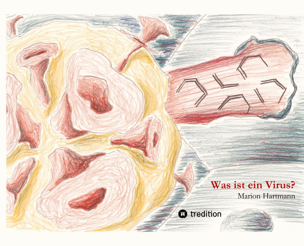 Produktbild: Was ist ein Virus? | Marion Hartmann