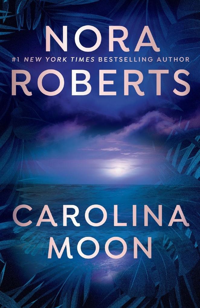 Produktbild: Carolina Moon | Nora Roberts