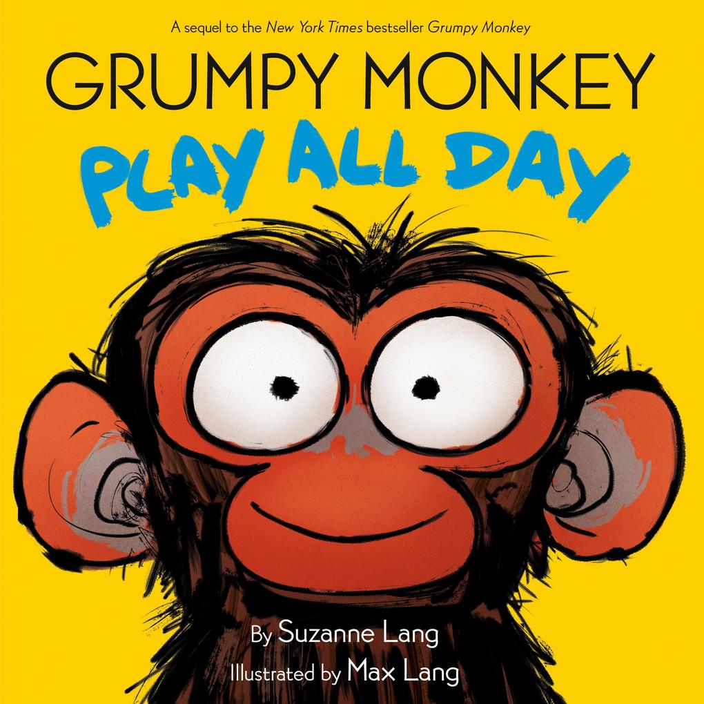 Produktbild: Grumpy Monkey Play All Day | Suzanne Lang