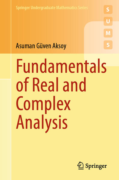 Produktbild: Fundamentals of Real and Complex Analysis | Asuman Güven Aksoy
