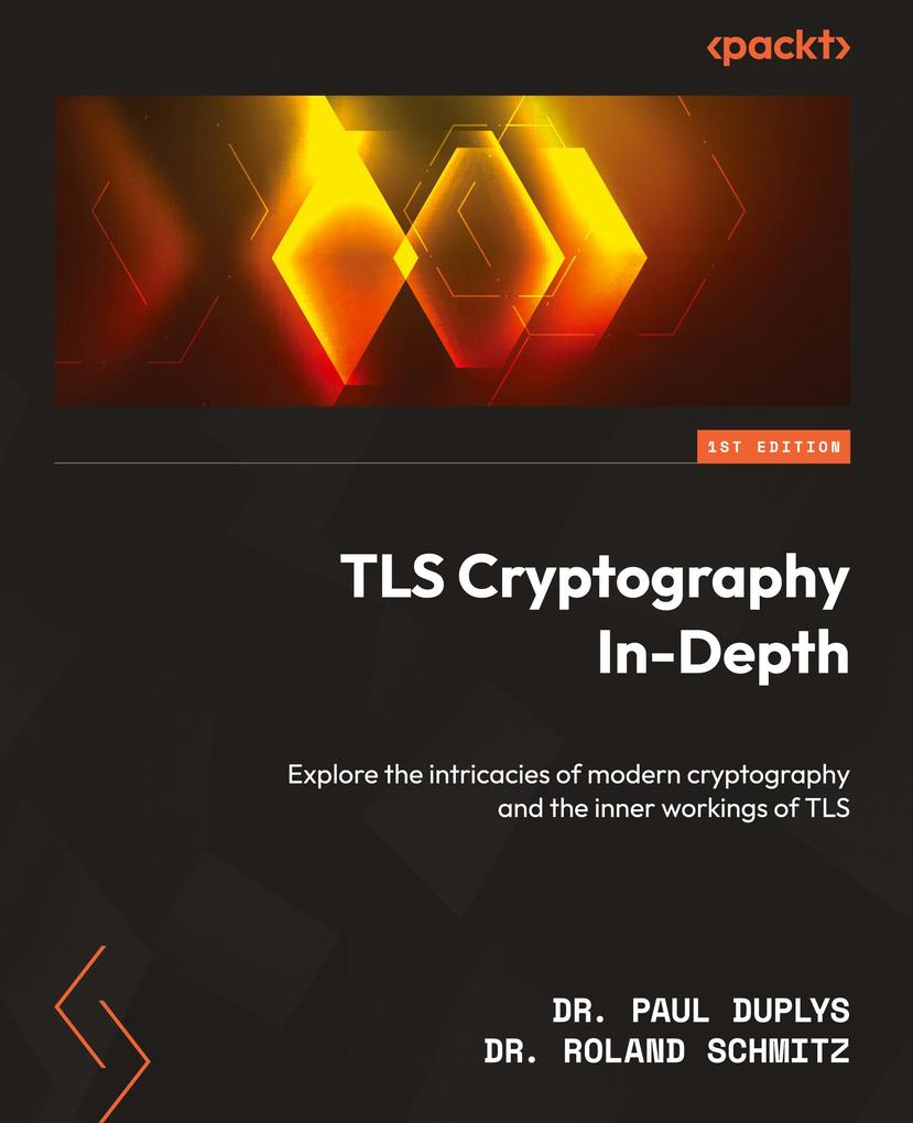 Produktbild: TLS Cryptography In-Depth | Paul Duplys, Roland Schmitz