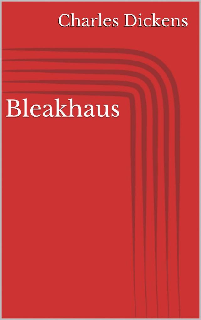 Produktbild: Bleakhaus | Charles Dickens