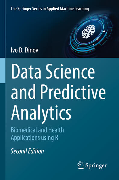 Produktbild: Data Science and Predictive Analytics | Ivo D. Dinov