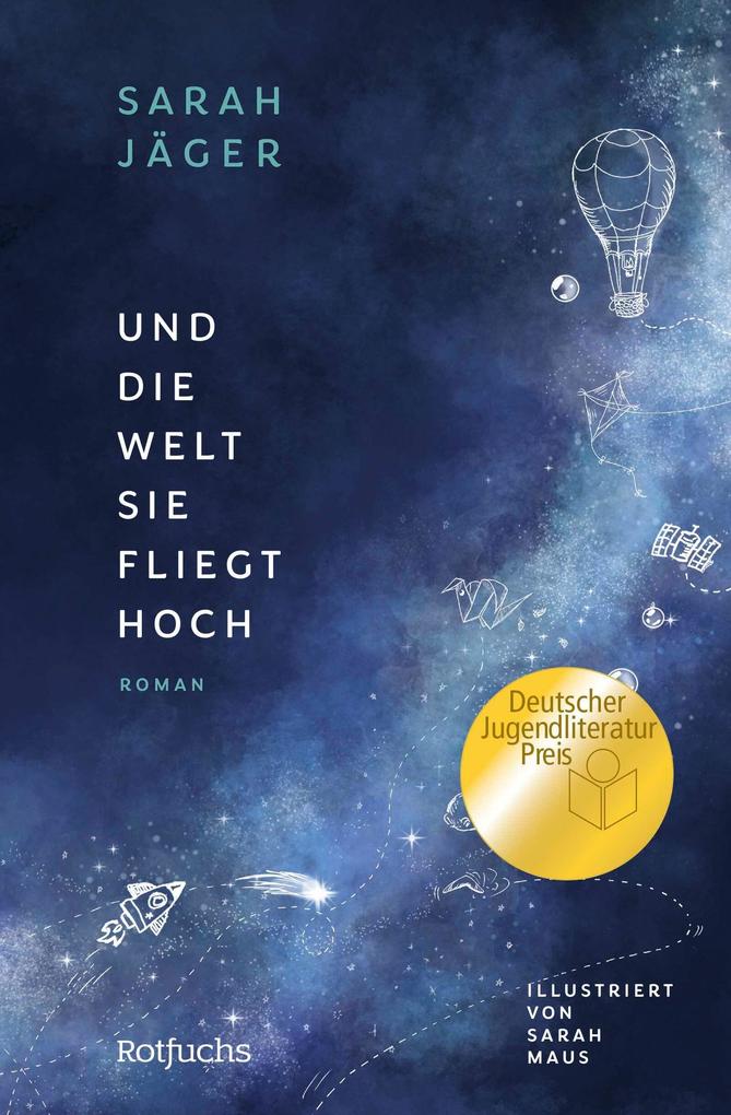 Produktbild: Und die Welt, sie fliegt hoch | Sarah Jäger