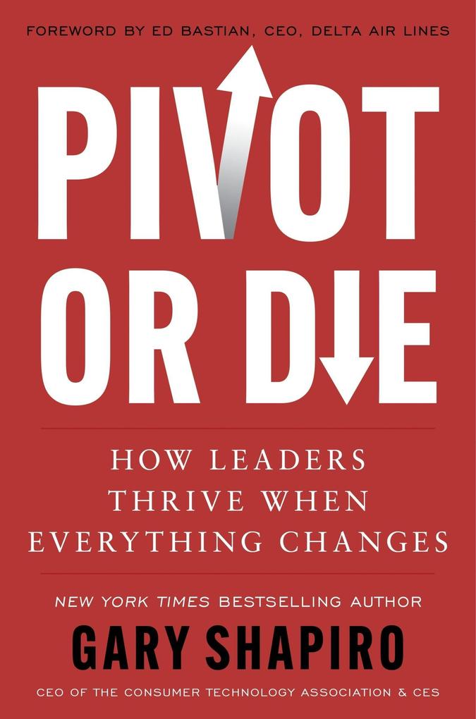 Produktbild: Pivot or Die | Gary Shapiro