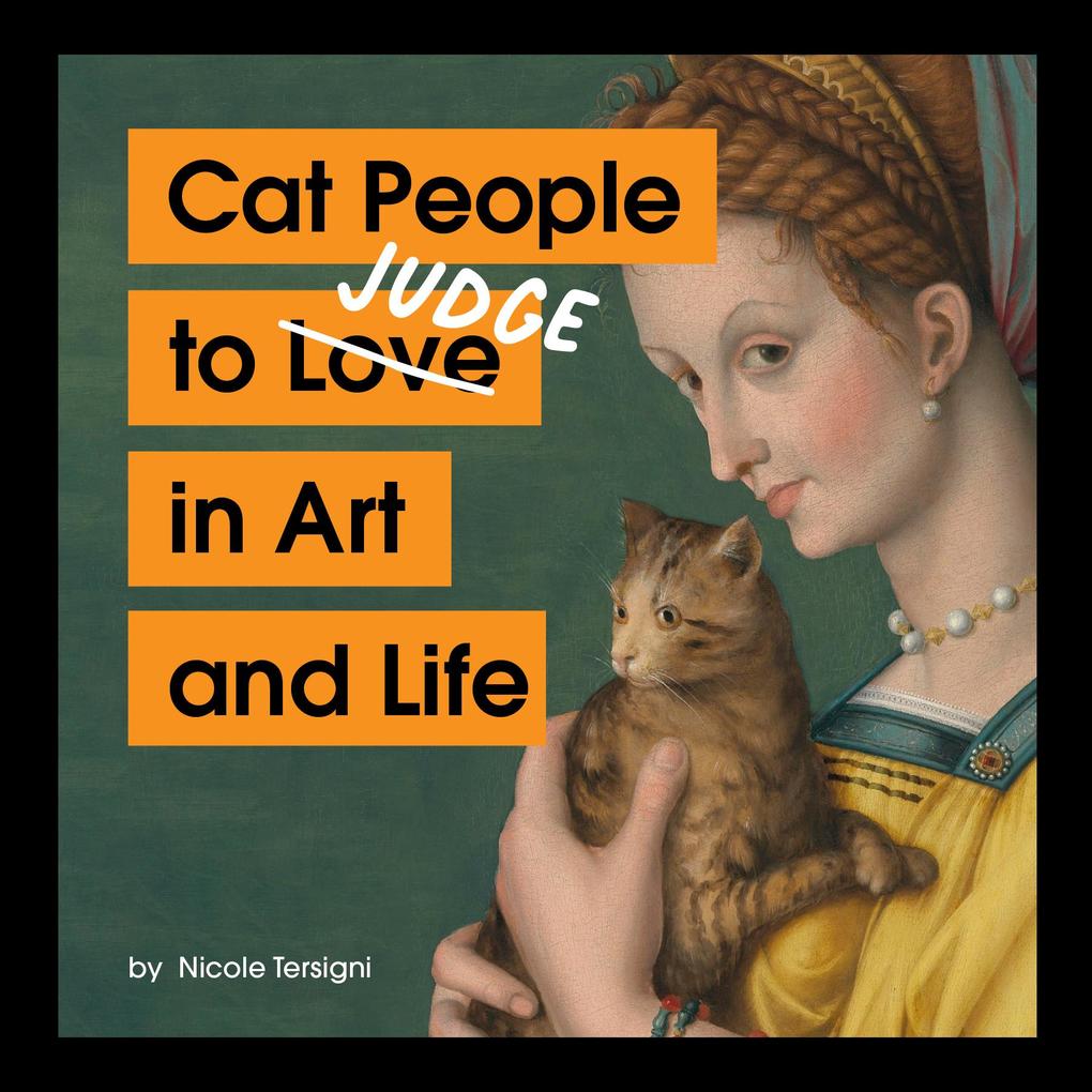 Produktbild: Cat People to Judge in Art and Life | Nicole Tersigni