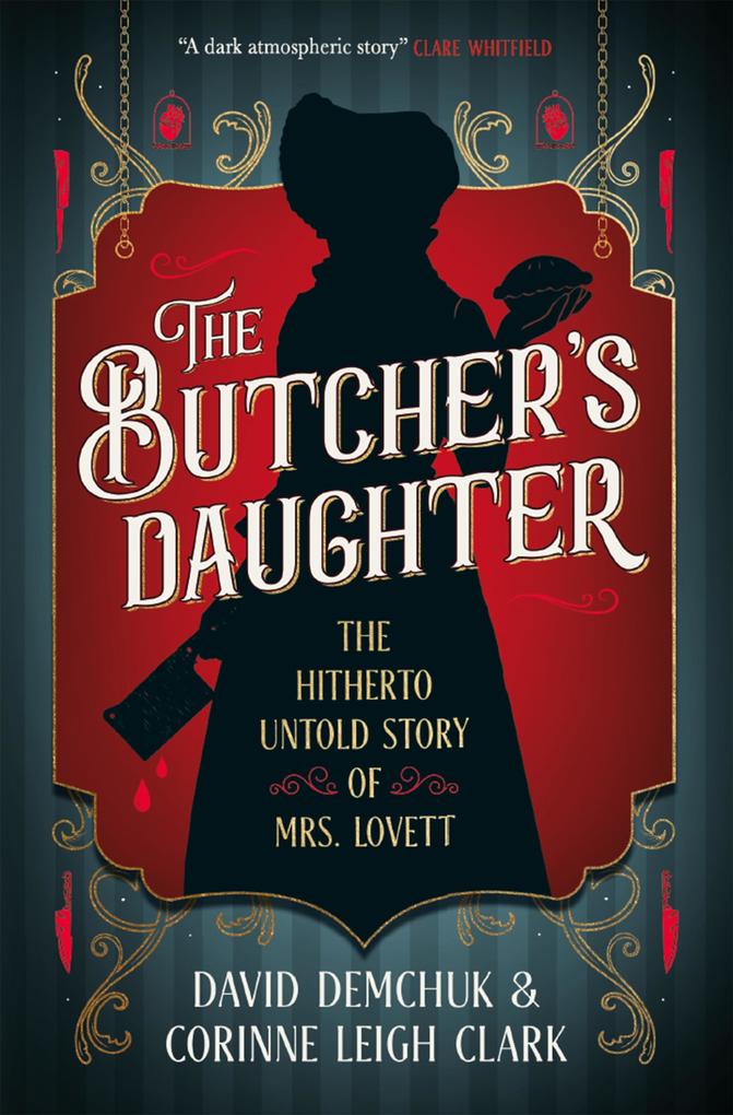 Produktbild: The Butcher's Daughter | Corinne Leigh Clark, David Demchuk