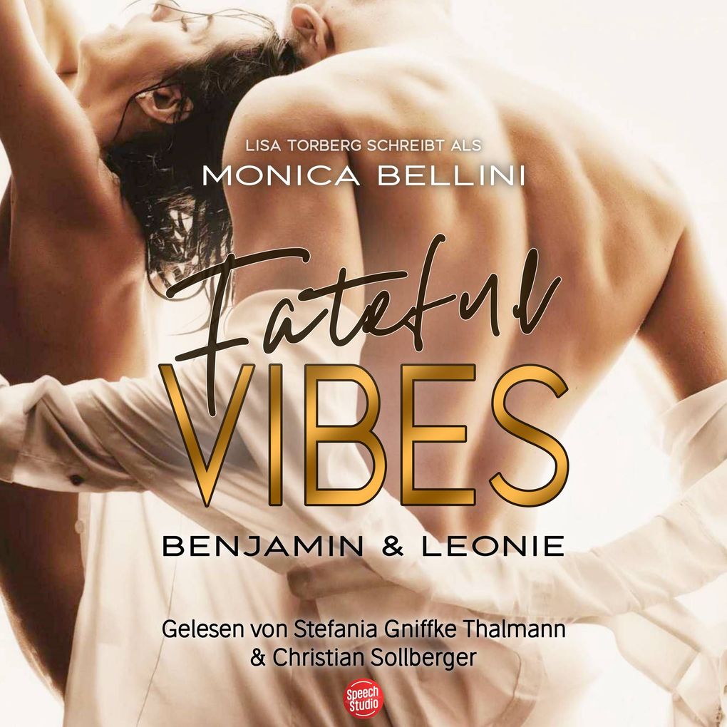 Produktbild: Fateful Vibes: Benjamin & Leonie | Monica Bellini, Lisa Torberg