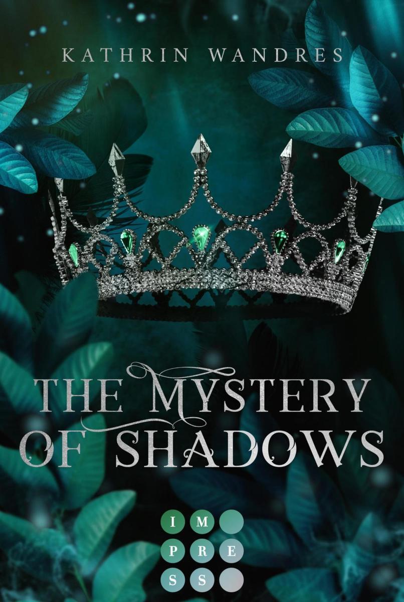 Produktbild: The Mystery of Shadows (Broken Crown 3) | Kathrin Wandres