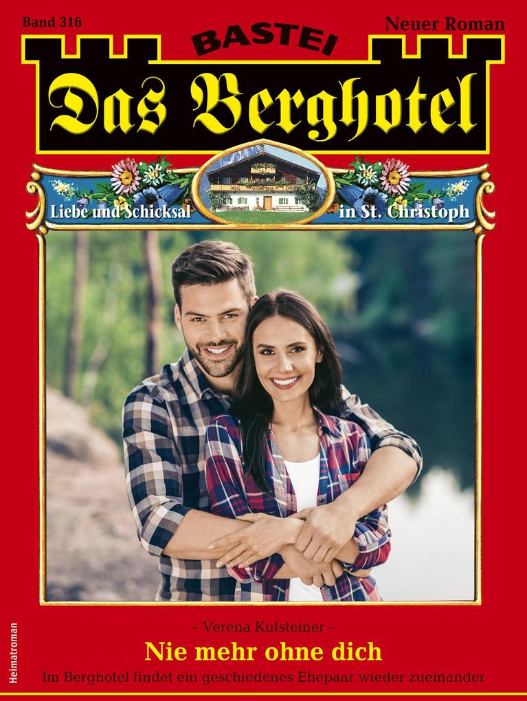 Produktbild: Das Berghotel 316 | Verena Kufsteiner