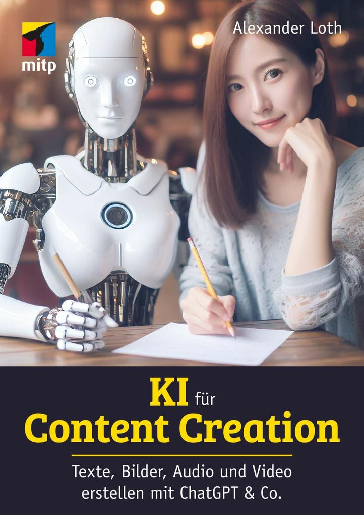 Produktbild: KI für Content Creation | Alexander Loth