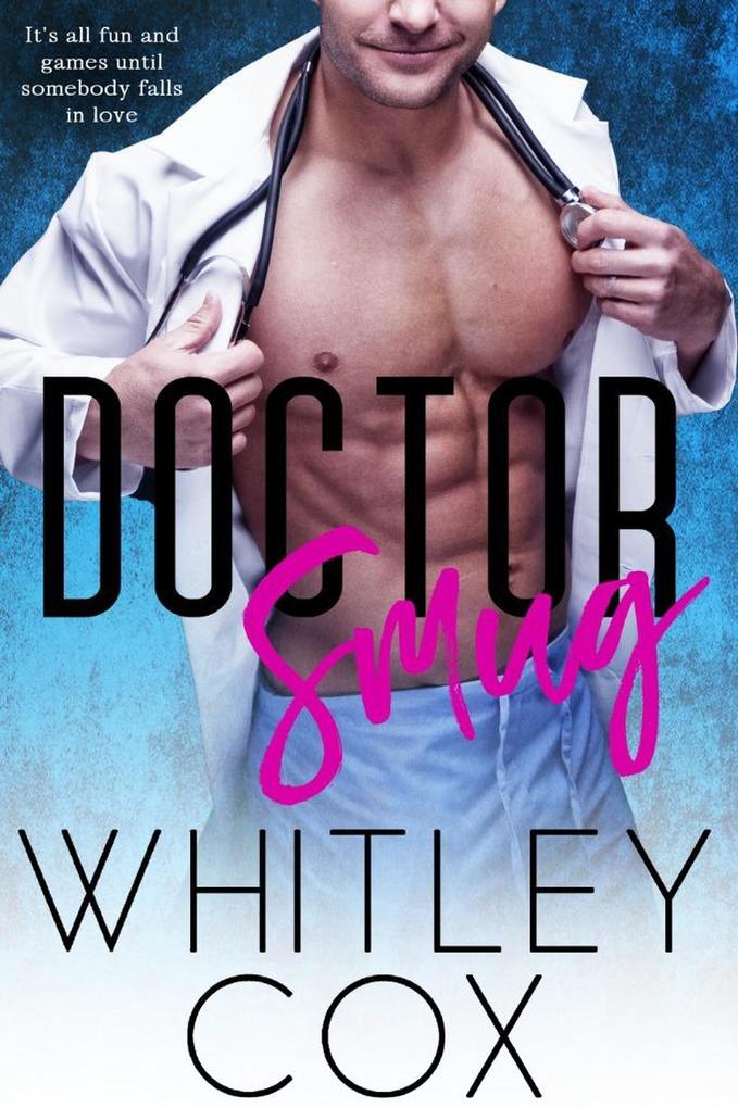 Produktbild: Doctor Smug | Whitley Cox