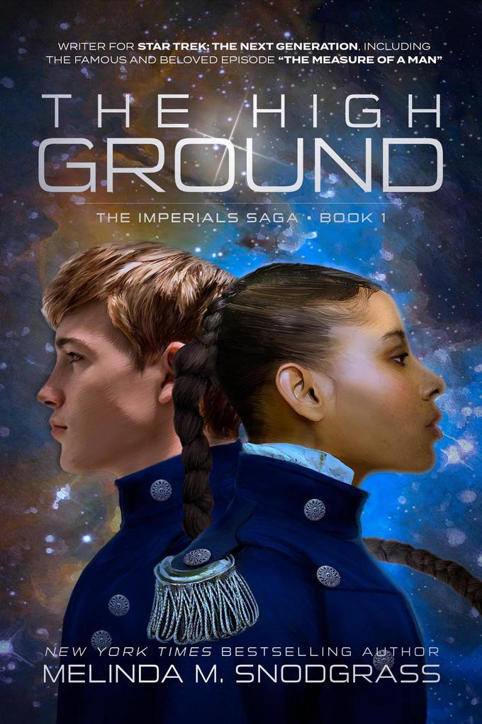 Produktbild: The High Ground (Imperials Saga, #1) | Melinda M. Snodgrass