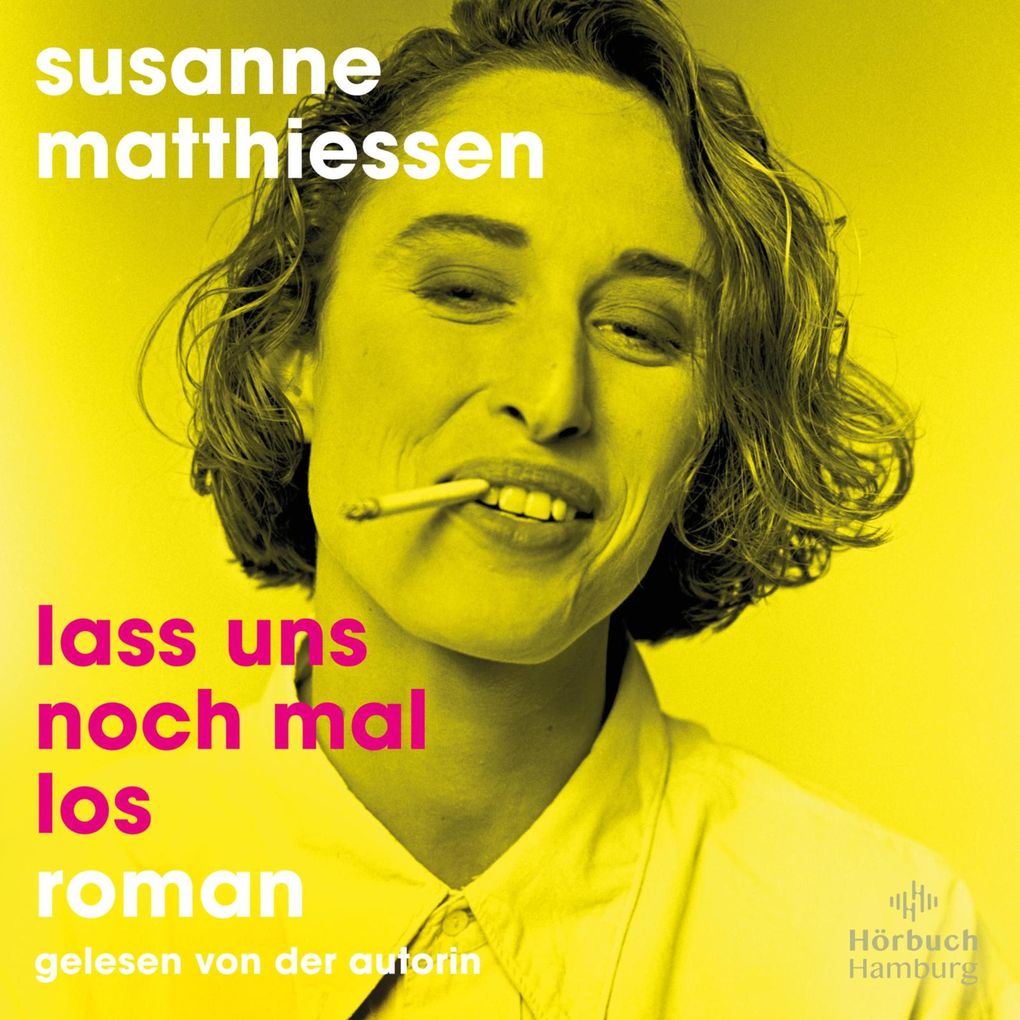Produktbild: Lass uns noch mal los | Susanne Matthiessen