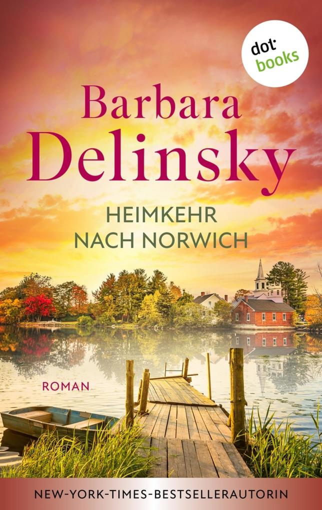 Produktbild: Heimkehr nach Norwich | Barbara Delinsky