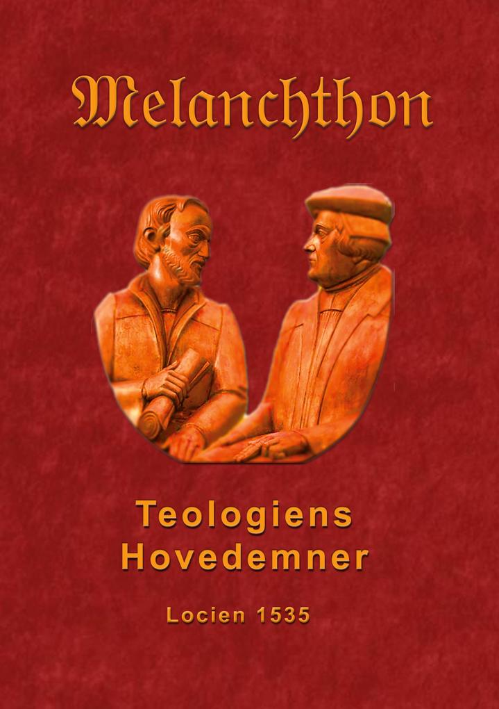 Produktbild: Teologiens hovedemner 1535