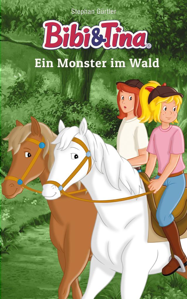 Produktbild: Bibi & Tina: Ein Monster im Wald | Stephan Gürtler
