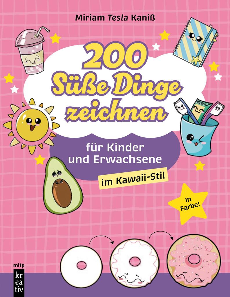 Produktbild: 200 Süße Dinge zeichnen | Miriam Kaniß