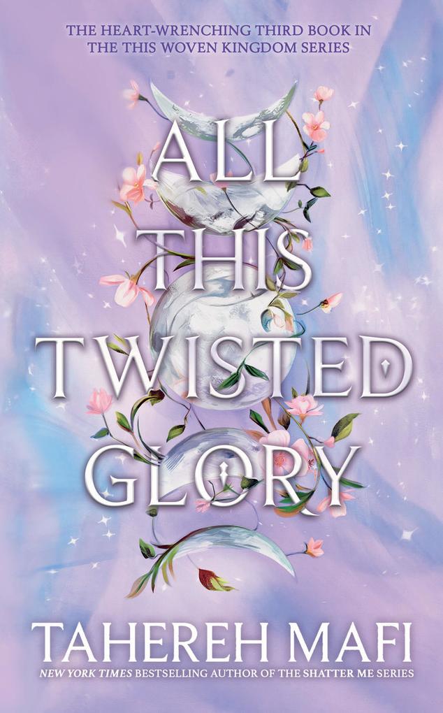 Produktbild: All this Twisted Glory | Tahereh Mafi