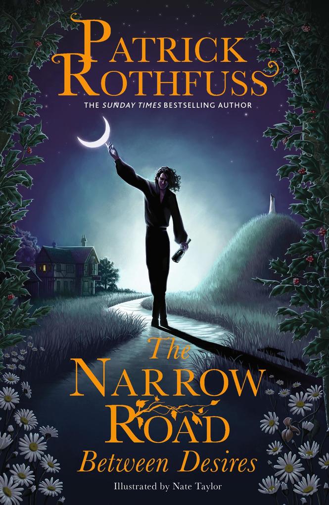 Produktbild: The Narrow Road Between Desires | Patrick Rothfuss