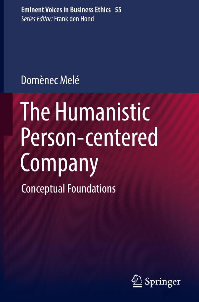 Produktbild: The Humanistic Person-centered Company | Domènec Melé