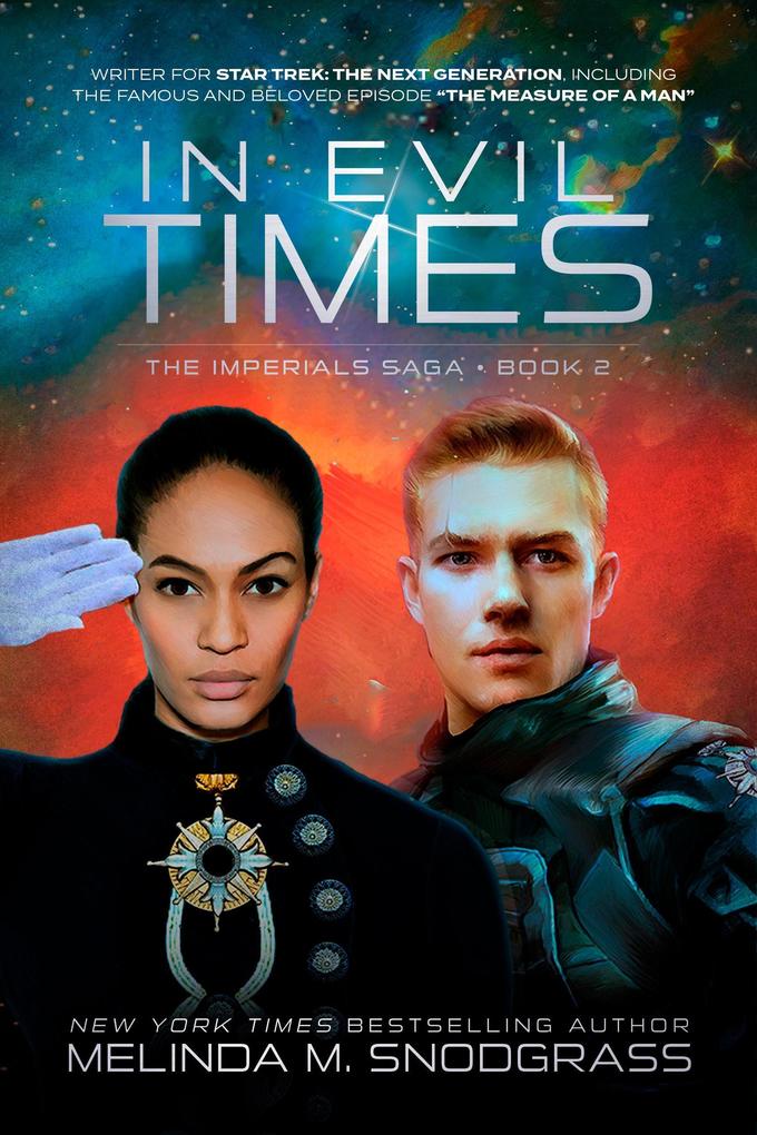 Produktbild: In Evil Times (Imperials Saga, #2) | Melinda M. Snodgrass